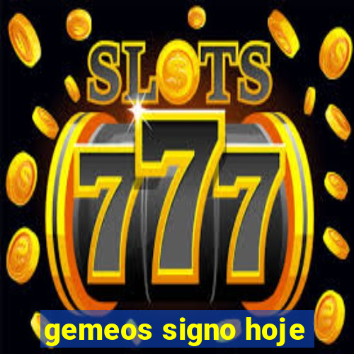 gemeos signo hoje